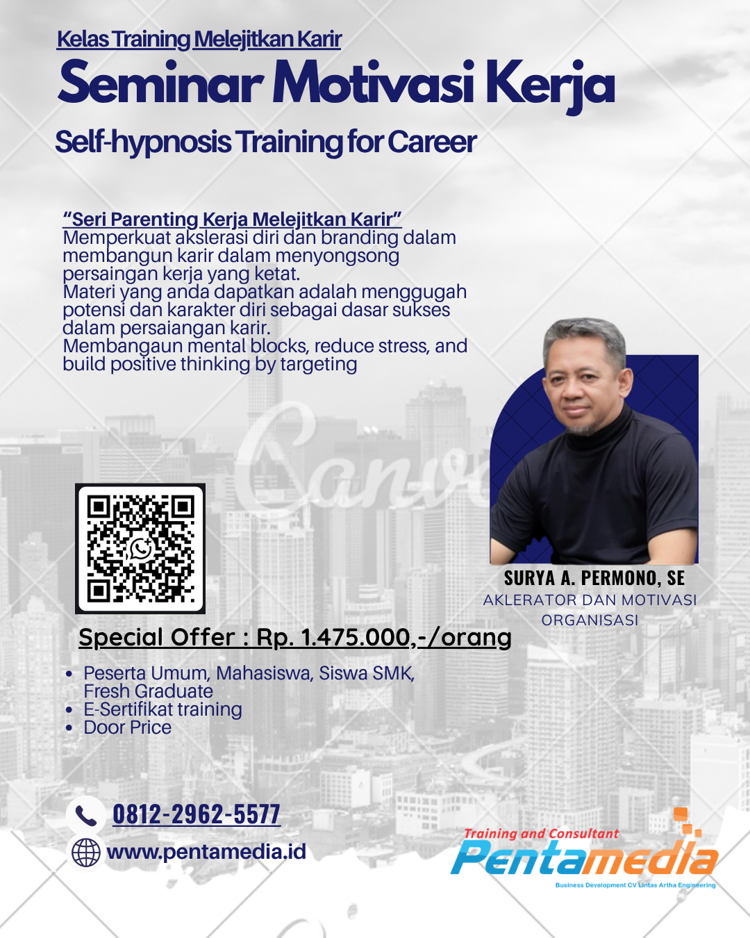 Seminar Motivasi Kerja dan Self-Hypnosis Training for Career